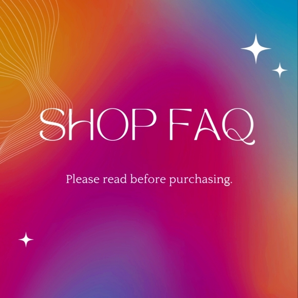 ♡Shop FAQ♡ - Picture 1 of 2